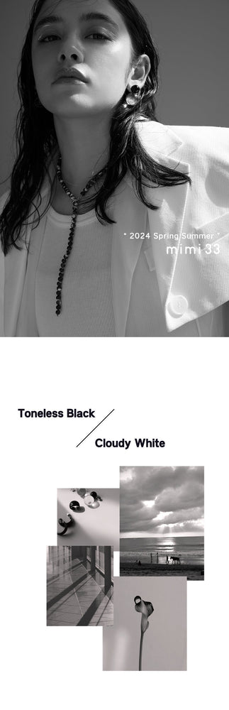 【Toneless Black / Cloudy White】締めるブラック、深めるホワイト (PC original)